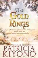 Five Gold Rings B09TN9VZS2 Book Cover