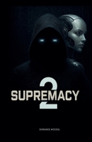 Supremacy 2 B0FMPLDDYZ Book Cover
