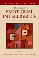 Science of Emotional Intelligence: Knowns and Unknowns 0195181891 Book Cover