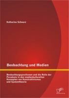 Beobachtung und Medien 3842897405 Book Cover