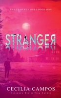 Stranger: Fear not book one (Fear not duet) B0DQCMS153 Book Cover
