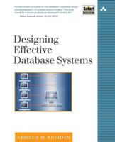 Designing Effective Database Systems (The Addison-Wesley Microsoft Technology Series) 0321290933 Book Cover