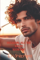 BREAKING ALL THE RULES: BOOK 2 1693694123 Book Cover