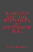 Plasticity and the Mechanics of Reinforced Soil 069259339X Book Cover