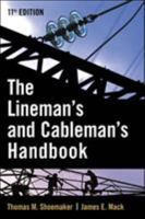 Lineman and Cableman's Handbook (Lineman's & Cableman's Handbook) 0070356955 Book Cover