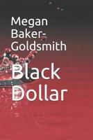 Black Dollar 1075832799 Book Cover