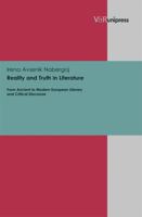 Reality and Truth in Literature: From Ancient to Modern European Literary and Critical Discourse 3847100467 Book Cover