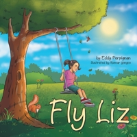 Fly Liz 1664203087 Book Cover