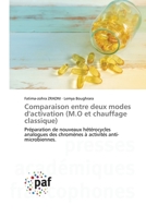Comparaison entre deux modes d'activation (M.O et chauffage classique) 383814824X Book Cover
