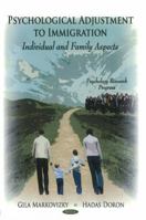 Psychological Adjustment to Immigration 1612099300 Book Cover