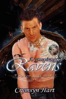 A Conspiracy of Ravens: A Raven Saga Book 1 (A Raven Saga) 1934475351 Book Cover