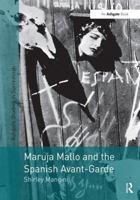 Maruja Mallo and the Spanish Avant-Garde 0754669327 Book Cover