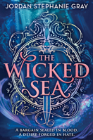 The Wicked Sea 0316597821 Book Cover