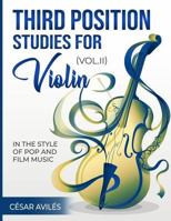 Third Position Studies for Violin, Vol. II 1545313423 Book Cover