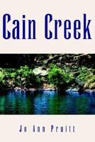 Cain Creek 141349885X Book Cover