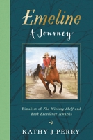 Emeline : A Journey 1735733806 Book Cover