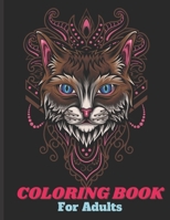 Coloring Book For Adults: Adorable cats & kittens coloring pages with quotes - Coloring relaxation stress, anti-anxiety - Adult Creative Book fo B08M2LSDGR Book Cover