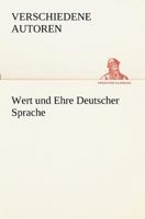 Wert Und Ehre Deutscher Sprache 3847238116 Book Cover