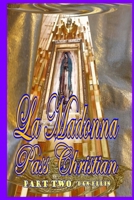 La Madonna - Pass Christian - Part Two: Part Two 1981358692 Book Cover