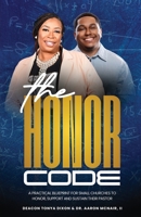 The Honor Code: A Practical Blueprint for Small Churches to Honor, Support, and Sustain Their Pastor B0GZJ6CGCB Book Cover