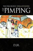 The Philosophy {feellusthofee} Of Pimping 1449040098 Book Cover