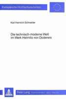 Die Technisch-Moderne Welt Im Werk Heimito Von Doderers 3820456503 Book Cover
