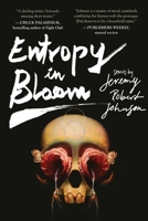 Entropy in Bloom 159780925X Book Cover