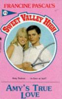 Amy's True Love (Sweet Valley High) 0553289632 Book Cover