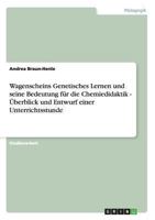 Wagenscheins Genetisches Lernen Und Seine Bedeutung Fur Die Chemiedidaktik 3638939499 Book Cover