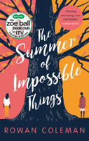 The Summer of Impossible Things 1785032437 Book Cover