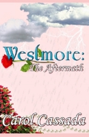 Westmore: The Aftermath 1466441356 Book Cover