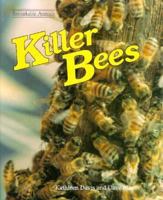 Killer Bees (Dillon Remarkable Animals Book) 0382394836 Book Cover