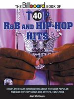 The Billboard Book of Top 40 R&B and Hip-Hop Hits (Billboard Book of Top 40 Hits) 0823082830 Book Cover