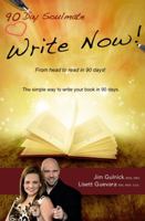 Write Now!: From head to read in 90 days. 1941435068 Book Cover