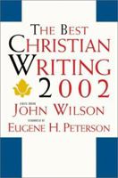 The Best Christian Writing 2001 (Best Christian Writing) 0060094834 Book Cover
