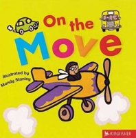 On the Move (All Aboard) 0753457490 Book Cover