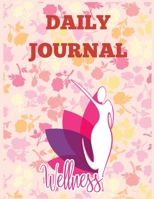 Daily Wellness Journal 0451639650 Book Cover