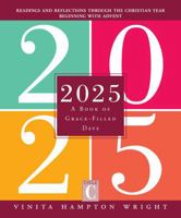 2025: A Book of Grace-Filled Days 0829456309 Book Cover