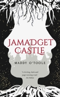 Jamadget Castle: A Dark Fantasy 064536830X Book Cover