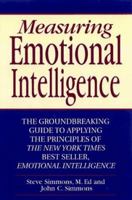 Measuring Emotional Intelligence: The Groundbreaking Guide to Applying the Principles of Emotional Intelligence 1565302680 Book Cover