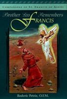 Brother Leo Remembers Francis (Companions of St. Francis of Assisi) 0867163658 Book Cover