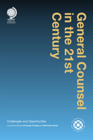 General Counsel in the 21st Century: Challenges and Opportunities 178742863X Book Cover