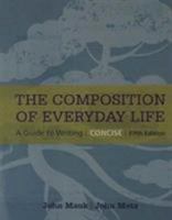 The Composition of Everyday Life, Concise 1305632230 Book Cover