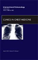 Interventional Pulmonology, An Issue of Clinics in Chest Medicine (Volume 31-1) 1437712029 Book Cover