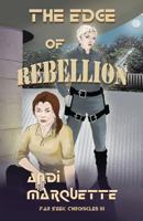 The Edge of Rebellion 1939562147 Book Cover
