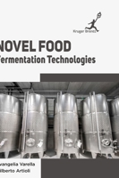 Novel Food Fermentation Technologies 1787150801 Book Cover