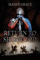 Return to Sherwood 0578618184 Book Cover