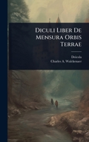 Diculi Liber De Mensura Orbis Terrae 1024940314 Book Cover