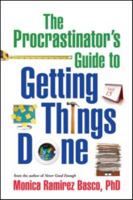 The Procrastinator's Guide to Getting Things Done 1606232932 Book Cover