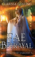 Fae Betrayal 9493251055 Book Cover